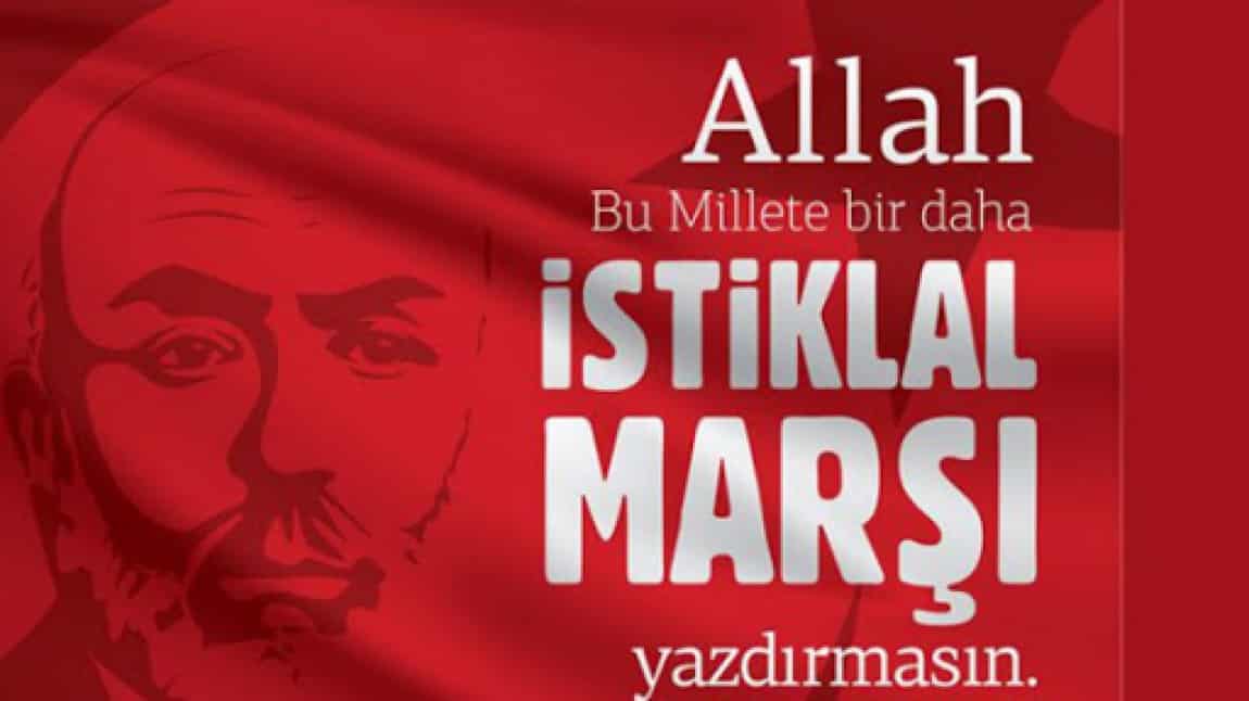 İstiklâl Marşı'nın Kabülü ve Mehmet Akif Ersoy'u Anma Günü